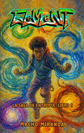 ELEMENT: LA SAGA DE ENTROPIA- LIBRO 1